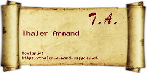 Thaler Armand névjegykártya